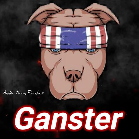 Ganster
