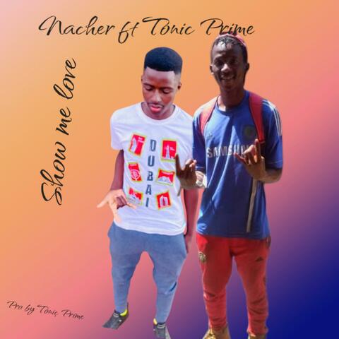 Nacher x Tonic Prime _-_ show me love (hiphop) Big Waves