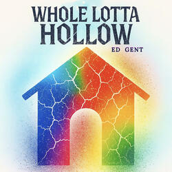 Whole Lotta Hollow