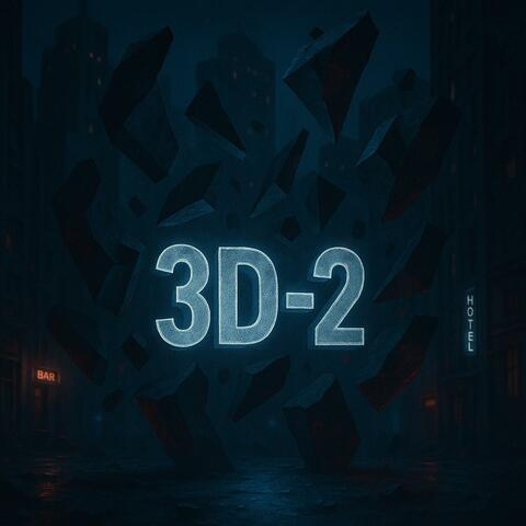 3D-2 (feat. Dru Boogie & KenBro)