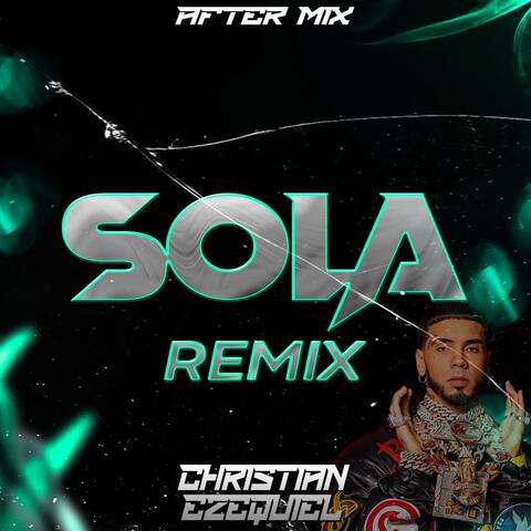 SOLA (REMIX) (AFTER MIX)