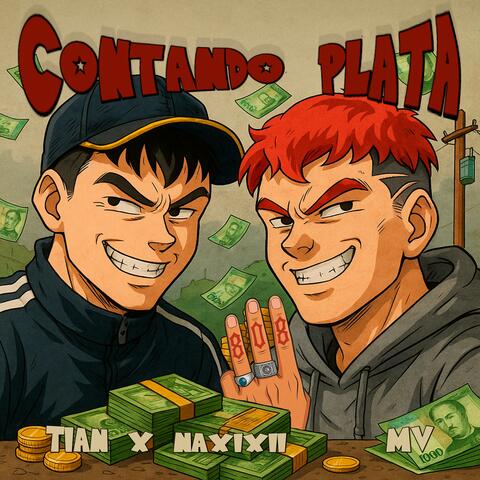 CONTANDO PLATA (feat. NAXIXII-017 & MVprodd)