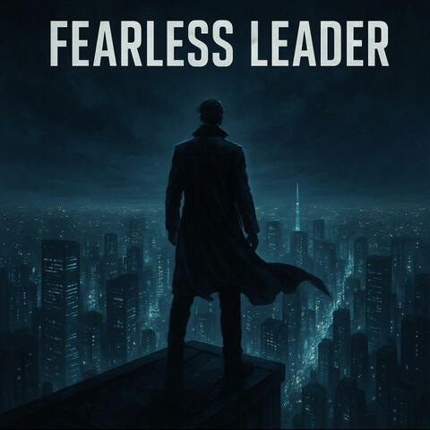 Fearless Leader