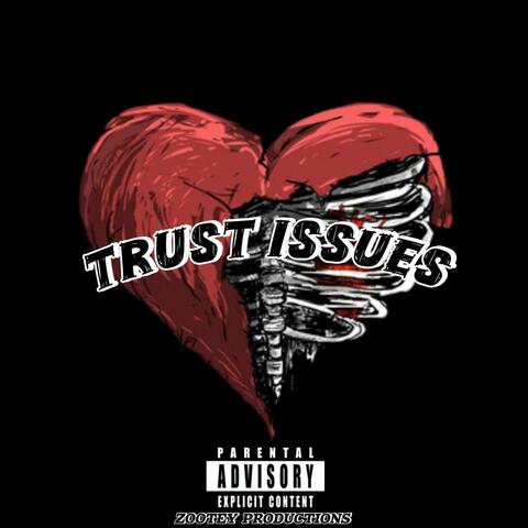 Trust Issues