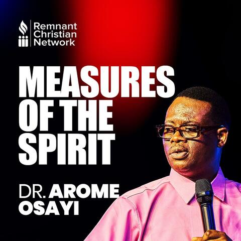 Measures Of The Spirit