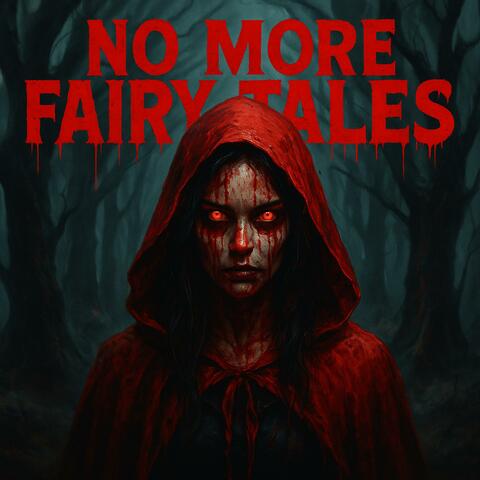 Red Riding Hood (No More Fairy Tales)