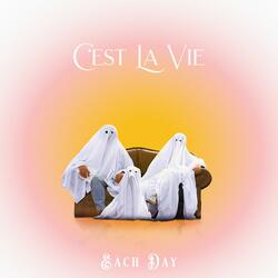C'est La Vie