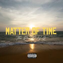 Matter Of Time