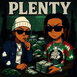 Plenty (feat. JD Savage)