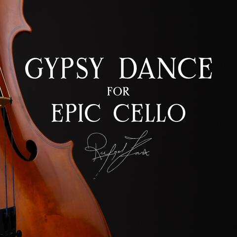 Gypsy Dance for Epic Cello
