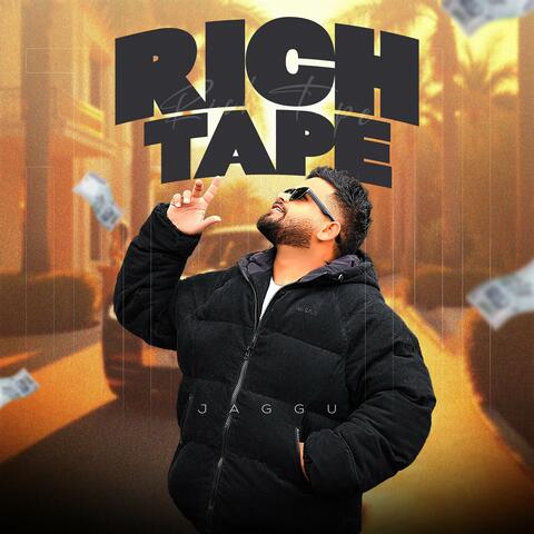 Rich Tape (feat. Harsh)