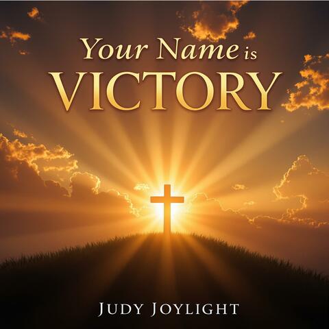 Your Name is Victory