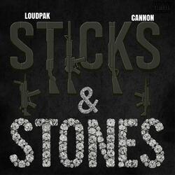 Sticks & Stones (feat. Cannon)