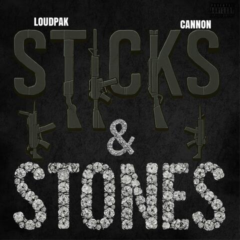 Sticks & Stones (feat. Cannon)