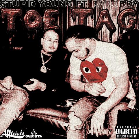 Toe Tag (feat. Rado Boy)