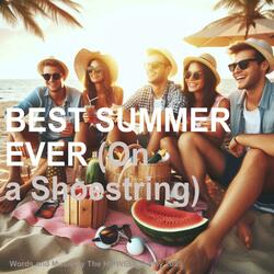 Best Summer Ever (On A Shoestring)