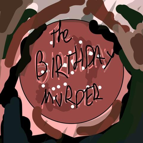 The Birthday Murder
