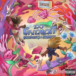 Pavement (feat. ppk2kkk & FXNSHAWTY)