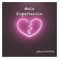 Mala Experiencia