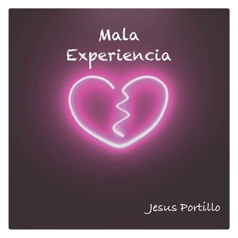 Mala Experiencia