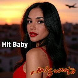 Hit Baby (Remaster 2025)