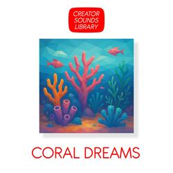 Coral Dreams