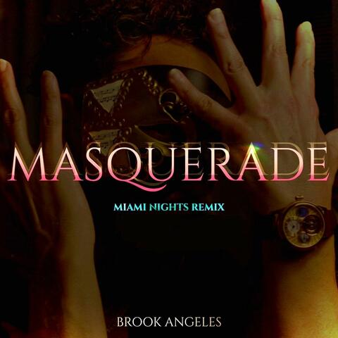 Masquerade (Miami Nights Remix)