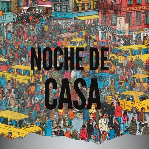 Noche en casa