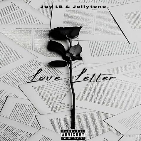 Love Letter (feat. Jellytone)