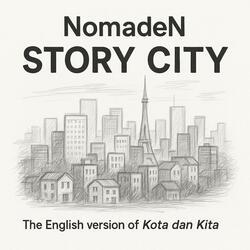 Story City (feat. Sarah Mecca) (Eng Version Of Nomaden Kota dan Kita)
