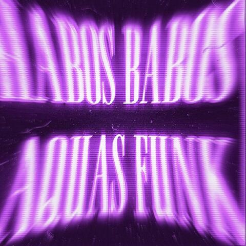 HABOS BABOS AQUAS FUNK