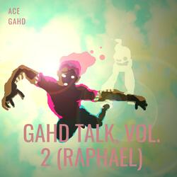 Gahd Talk, Vol. 2 (Raphael)