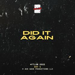 Did it Again