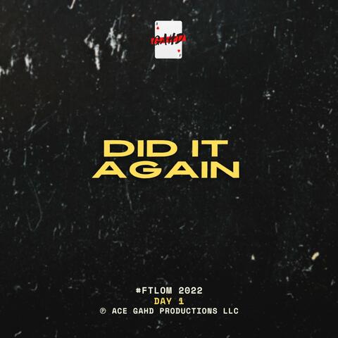 Did it Again