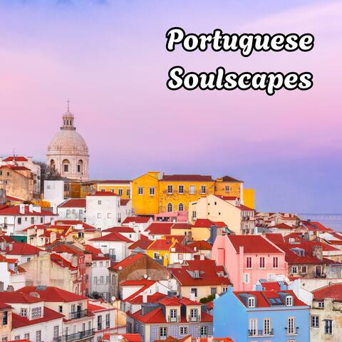 Portuguese Soulscapes