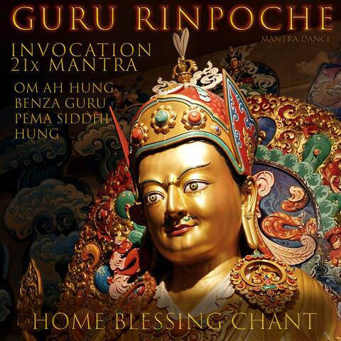 Invocation of Guru Rinpoche 21 x mantra
