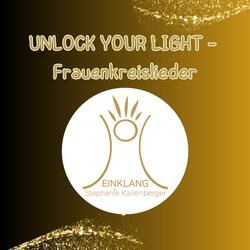 Unlo-c-k your light Wechseljahrfrauenkreis 2