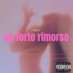 UN FORTE RIMORSO