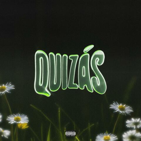Quizas (feat. Said)
