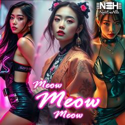MEOW MEOW MEOW