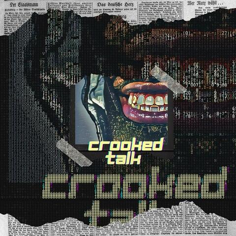 Crooked Talk