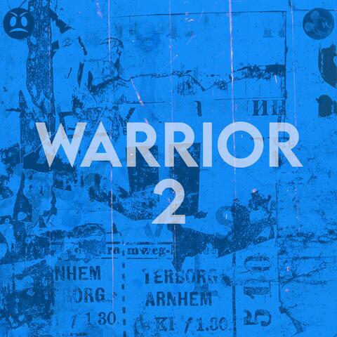 Warrior 2