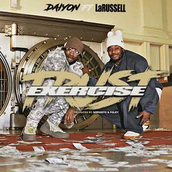 Trust Exercise (feat. LaRussell)
