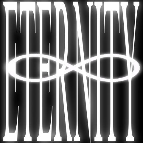 ETERNITY (Intro)