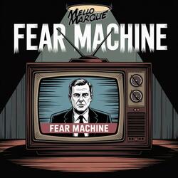 Fear Machine