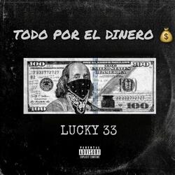 Todo por el dinero