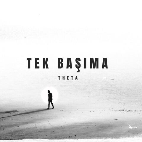 TEK BAŞIMA