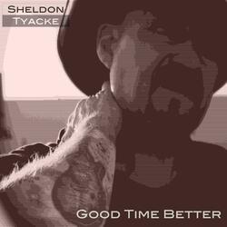 Good Time Better