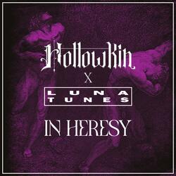In Heresy (Luna Tunes Remix Short Edit)