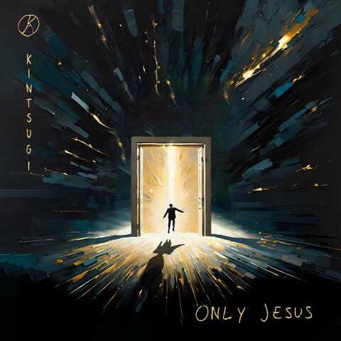 Only Jesus